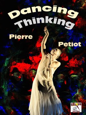 cover image of Dancing--Thinking